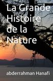 La Grande Histoire de la Nature Le Voyage de l'Eau