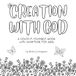 Creation with God: A Color-It-Yourself Book with Scripture for Kids