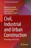 Civil, Springer Nature Lecture Notes in Civil Engineering 817: Civil, Industrial and Urban Construction