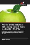 Analisi OmniScriptum SRL Analisi della patulina nelle composte di mele mediante HPLC/UV