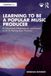 Learning Focal Press Learning to Be a Popular Music Producer