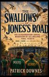 The Swallows of Jones Road