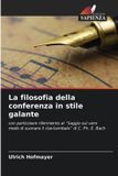 La Edizioni Sapienza La filosofia della conferenza in stile galante Paperback