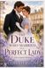 THE DUKE WHO MARRIED THE PERFECT LADY: A Vow Against Obedience - Book 4