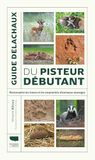 Guide du pisteur débutant: Reconnaître les traces et les empreintes d'animaux sauvages