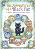 The Adventures of a Black Cat: 20 Magical Worlds to Color and Explore