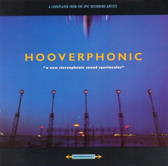 Hooverphonic - A New Stereophonic Spectacular