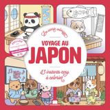 Voyage au Japon: 43 instants cosy à colorier