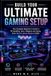 Build Libri GmbH Build Your Ultimate Gaming Setup