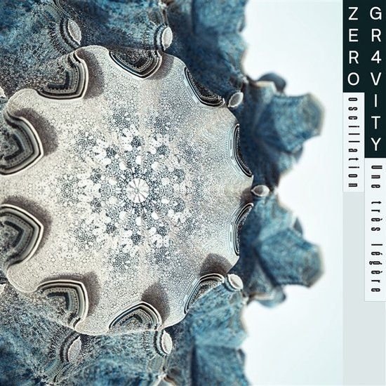 Zero Gr4vity - Une Très Légère Oscillation (CD)