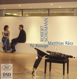 Schumann Ars Produktion Robert Schumann: Chamber Music for Bassoon and Piano