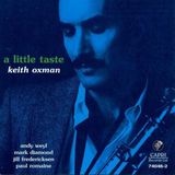 Sonic Rendezvous Keith Oxman - A Little Taste (CD)