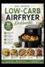 Das große Low-Carb Airfryer Kochbuch