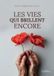 Les Libri GmbH Les vies qui brillent encore Paperback 06 juni 2026