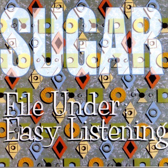 File Under: Easy Listening - Sugar - CD