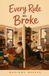 Every Independently Published Every Rule We Broke Paperback
