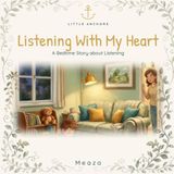 Listening With My Heart: The Story of Samuel — A Little Anchors Bedtime Bible Story About Listening (Ages 4-8)