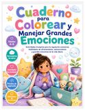 Cuaderno para colorear y manejar grandes emociones