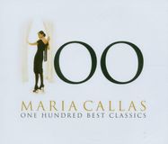Warner Music Plg Uk Classics 100 Best Maria Callas