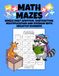 Math Mazes: Single Digit Addition, Subtraction, Multiplication and Division with Negative Numbers