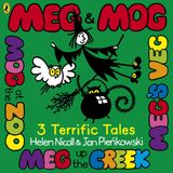 Meg Puffin Meg & Mog Three Terrific Tales