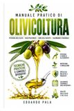 MANUALE PRATICO DI OLIVICOLTURA