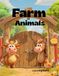 FARM ANIMALS Coloring book featuring various farm animals.