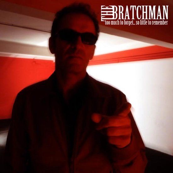 Too Bratchman - Too Much To Forget... So Little To Remember (LP)
