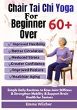 Chair Tai Chi Yoga For Beginners Over 60 +