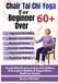 Chair Tai Chi Yoga For Beginners Over 60 +