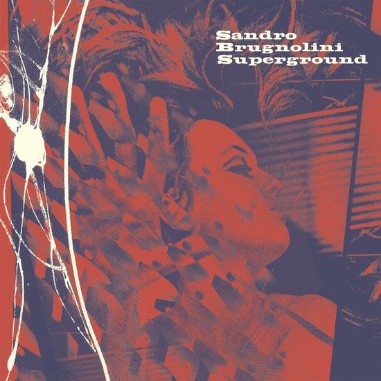 Sandro Brugnolini - Superground (LP)