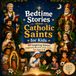 Bedtime Catholic Saints Bedtime Stories for Kids