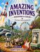 Amazing Inventions Discover & Color: Discover & Color 38 Amazing Inventions, Vehicles & Breakthroughs. A STEM Learning Adventure for Kids Ages 4–10