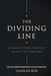 The Dividing Line: A Year of Stoic Practice — Volume II: July to December