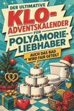 Der tiptop Der ultimative Klo-Adventskalender für Polyamorie-Liebhaber