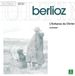 L''infanzia Erato Berlioz: L'Enfance du Christ / Gardiner, Otter, Cachemaille et al