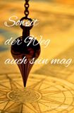 Soweit der Weg auch sein mag: DE