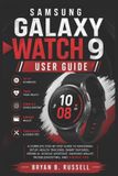 Samsung Galaxy Watch 9 User Guide