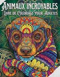 Mandala Animaux: Mandala Adult Coloring Book Animals Anti-Stress - An Artistic Journey to Serenity