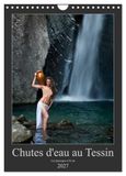 Chutes Calvendo Chutes d'eau au Tessin (Calendrier mural 2027 DIN A4 horizontal), CALVENDO calendrier mensuel