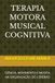 TERAPIA Libri GmbH TERAPIA MOTORA MUSICAL COGNITIVA Paperback