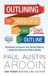 Outlining Libri GmbH Write Smarter, Publish Better- Outlining for Novelists Who Don't Outline