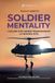 Soldier Mentality: I valori che hanno trasformato la nostra vita