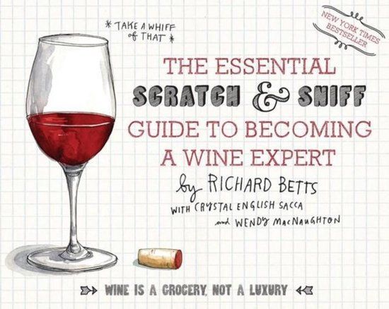 The Bol Wine Expert Ess Scratch & Sniff Guide to