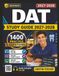 Independent DAT Study Guide: 1400 Exam-Style Questions With Explanation for Dental Admission Test Preparation