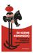 De Kosmos Uitgevers De kleine koning(in) Paperback