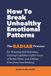 How Heureka Resources LLC How To Break Unhealthy Emotional Patterns
