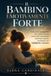 Il Libri GmbH Il Bambino Emotivamente Forte