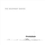 The Deathray Davies The Kick And The Snare
