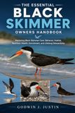 THE ESSENTIAL BLACK SKIMMER OWNERS HANDBOOK